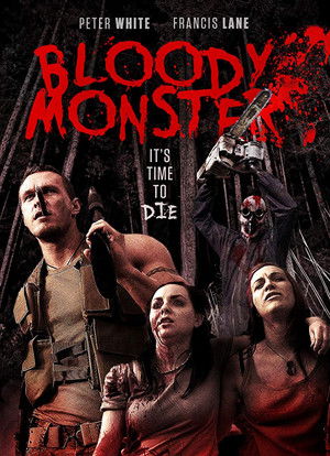 Bloody Monster (2013)
