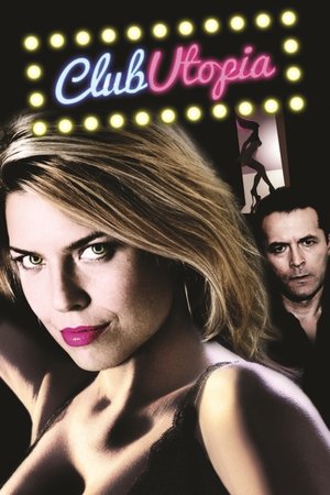Club Utopia (2013)