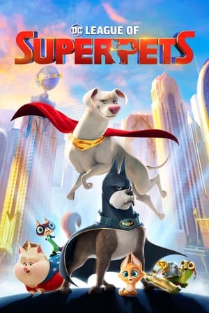 DC League of Super Pets (2022)