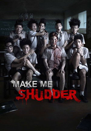 Make Me Shudder (2013)