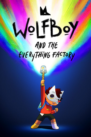 Wolfboy and the Everything Factory (2021-)