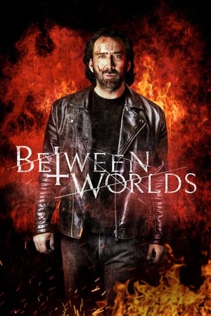 Between Worlds (2017)