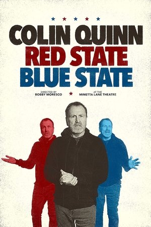 Colin Quinn Red State Blue State (2019)