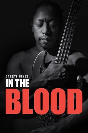 Darryl Jones In the Blood (2022)