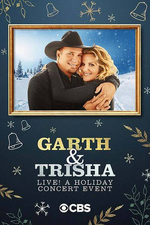 Garth Trisha Live A Holiday Concert Event (2020)