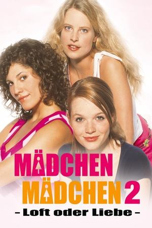Madchen Madchen 2 (2004)