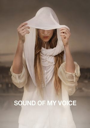 Sound of My Voice (2011
