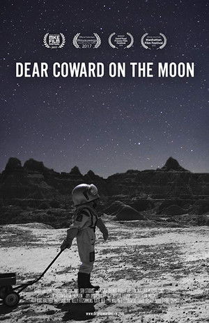 Dear Coward on the Moon (2017) Poster