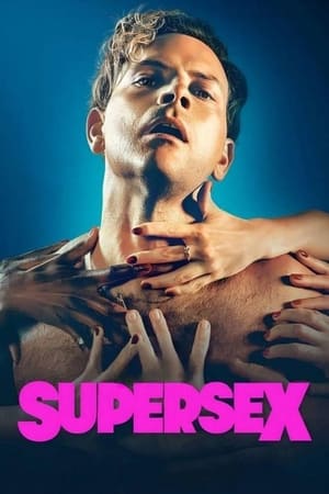 Supersex (2024-)