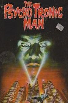 The Psychotronic Man (1979)