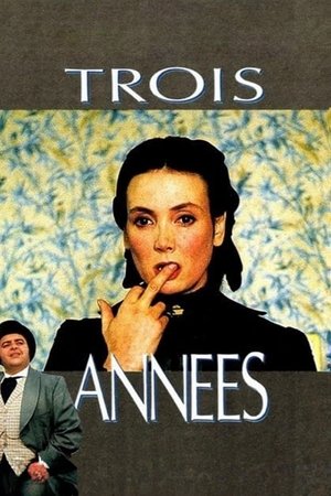 Trois annees (1990)