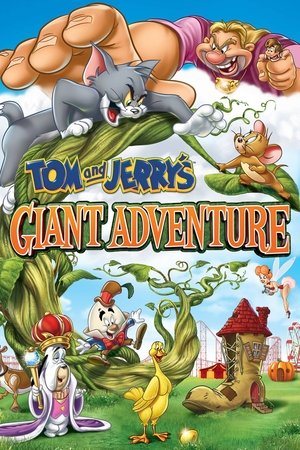 Tom and Jerrys Giant Adventure (2013)