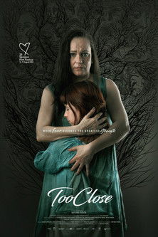 Too CloseApropierea (2022) Poster