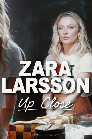 Zara Larsson Up Close 2025