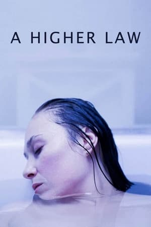 A Higher Law (2021)