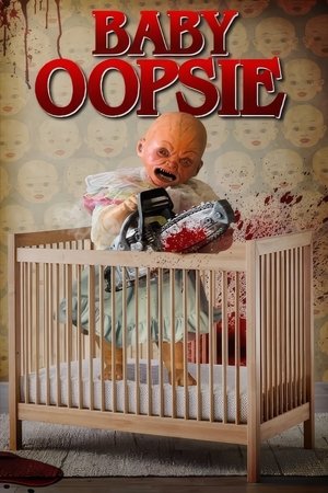 Baby Oopsie The Feature (2021)