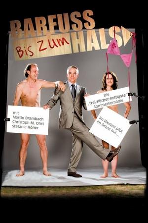 Barefoot to the Neck (2009)