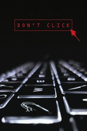 Dont Click (2020)