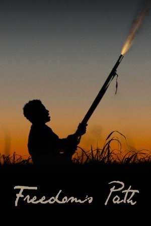 Freedoms Path (2022)