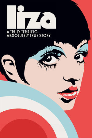 Liza A Truly Terrific Absolutely True Story (2024)