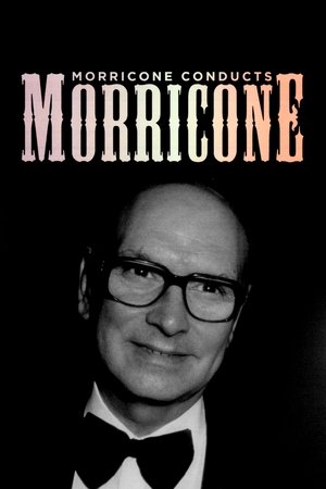 Morricone conducts Morricone (2006)