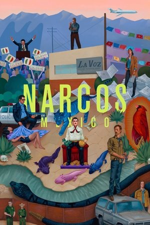 Narcos: Mexico (2018 )