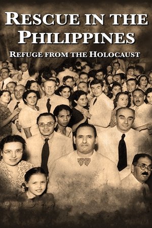 Rescue in the Philippines Refuge from the Holocaust (2013)