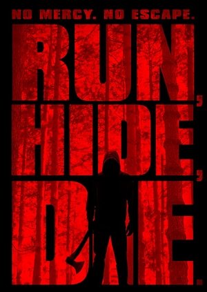 Run, Hide, Die (2012)