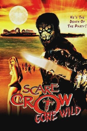 Scarecrow Gone Wild (2004)