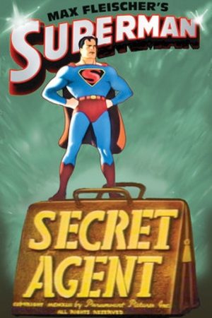 Superman Secret Agent (1943)
