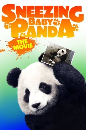 Sneezing Baby Panda: The Movie (2015)
