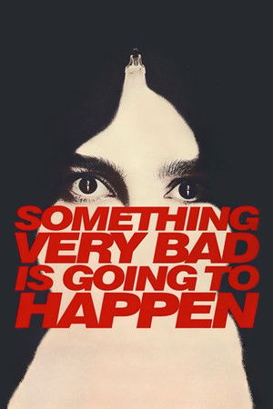 Something Very Bad Is Going to Happen (2026–)