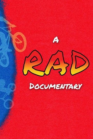 A RAD Documentary (2025)
