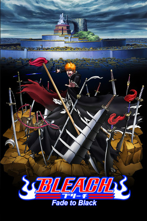 Bleach: Fade to Black, I Call Your Name (2008)