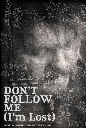Dont Follow Me: Im Lost (2012)