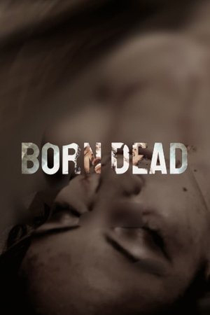 Born Dead (2021)