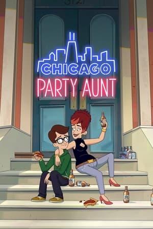 Chicago Party Aunt (2021-)