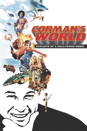 Cormans World: Exploits of a Hollywood Rebel (2011)
