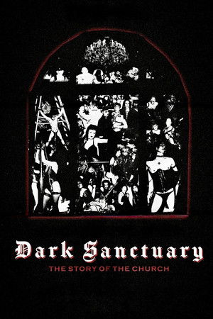Dark Sanctuary The Story of the Church