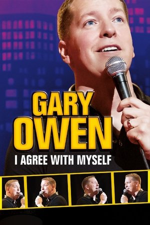 Gary Owen I Agree with Myself (2015)