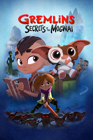 Gremlins Secrets of the Mogwai (2022-)