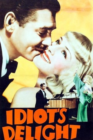 Idiots Delight (1939)