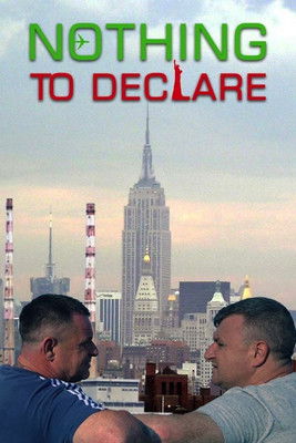 Nothing to Declare (2021)