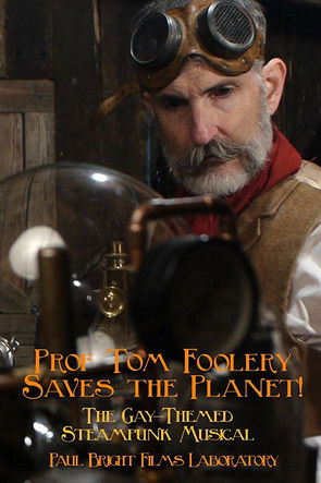 Prof Tom Foolery Saves the Planet (2017)