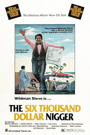 The Six Thousand Dollar Nigger (1978)