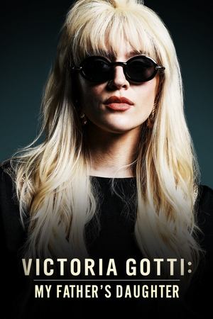 Victoria Gotti: My Fathers Daughter (2019)
