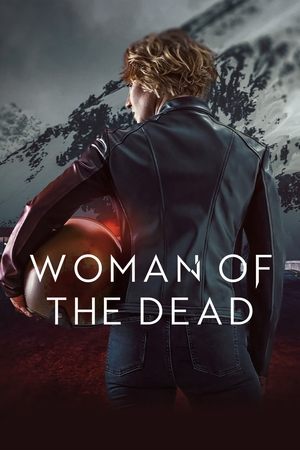 Woman of the Dead (2022-)