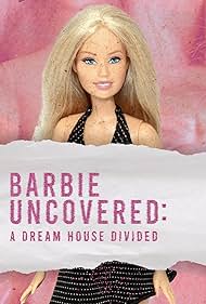 Barbie Uncovered A