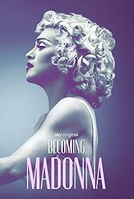 Becoming Madonna (
