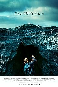 Cast No Shadow (20
